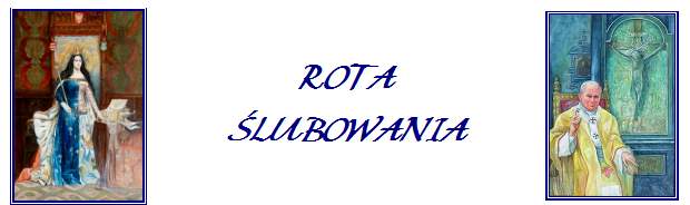 Rota �lubowania.